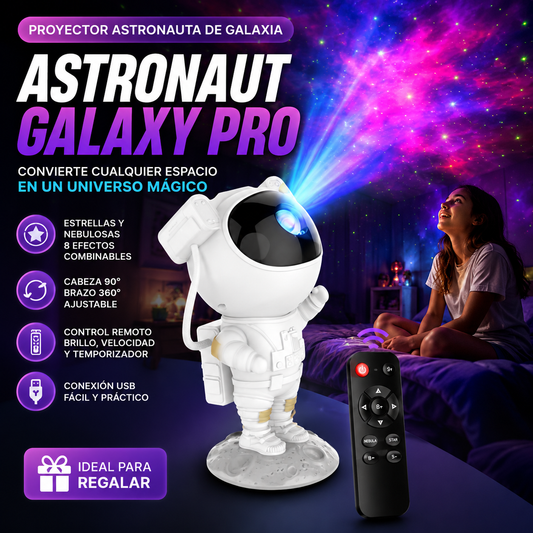 Astronauta Galaxia Pro - Convierte noches en magia.