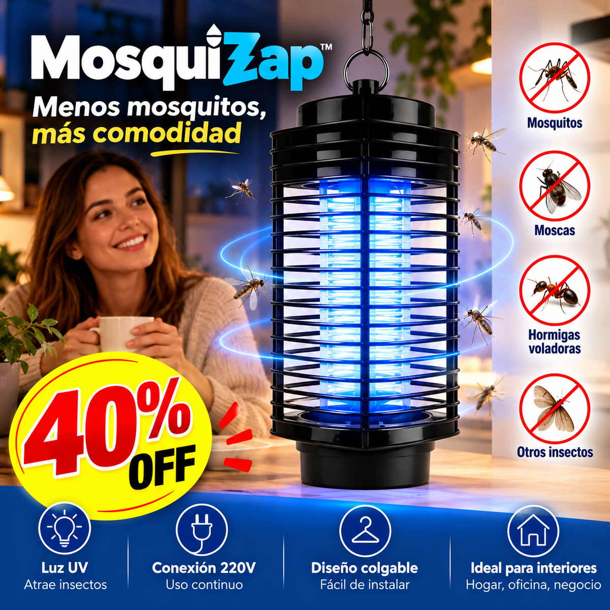 MosquiZap™ - Menos mosquitos, más comodidad